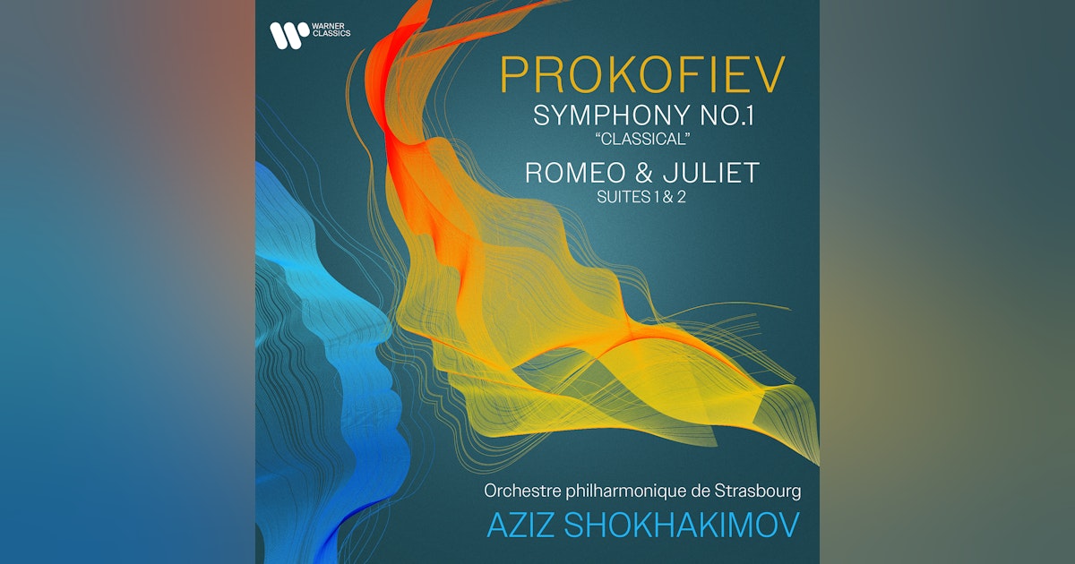 Two Sides of Prokofiev, from Strasbourg
