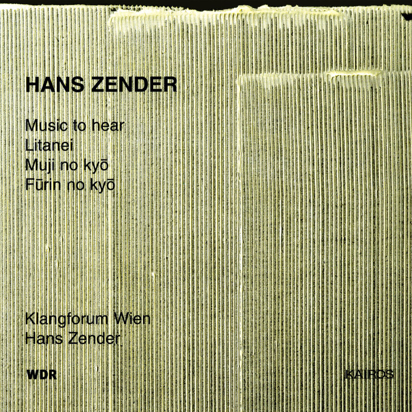 HANS ZENDER: Music to hear | KAIROS